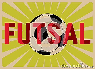Futsal poster, logo, emblem design. Soccer ball. Vector illustration. Vector Illustration